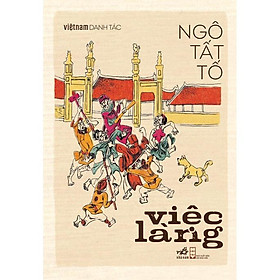 [Download Sách] Sách - Việc làng (Việt Nam danh tác)