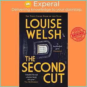 Sách - The Second Cut by Louise Welsh (UK edition, paperback)