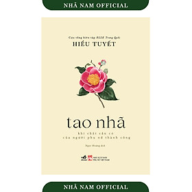 Sách - Tao nhã: Khí chất cần có của người phụ nữ thành công (Hiểu Tuyết) - Nhã Nam Official