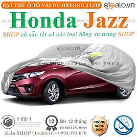 Bạt che phủ xe ô tô Honda Jazz 3 lớp cao cấp