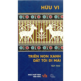 Hữu Vi - Triền non xanh dắt tôi đi mãi