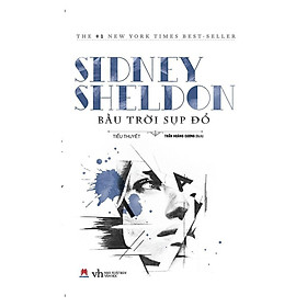 Sách – Bầu Trời Sụp Đổ (Tái Bản) – Sidney Sheldon – Huy Hoàng