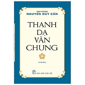Thanh Dạ Văn Chung (TS Thu Giang )