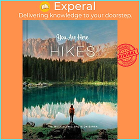 Sách - You Are Here: Hikes by Blackwell & Ruth (US edition, hardcover)