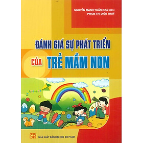 Đánh Giá Sự Phát Triển Của Trẻ Mầm Non (ĐHSP)