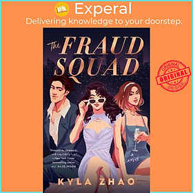 Sách - The Fraud Squad by Kyla Zhao (US edition, paperback)