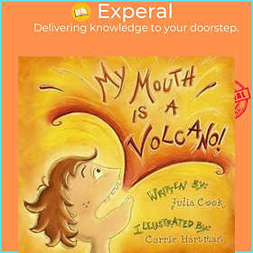 Sách - My Mouth is a Volcano! by Julia Cook (US edition, paperback)