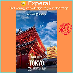 Sách - Insight Guides Experience Tokyo by Insight Guides (UK edition, paperback)