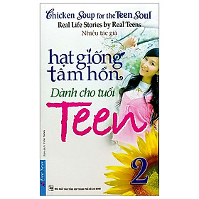 Hạt Giống Tâm Hồn - Dành Cho Tuổi Teen 2