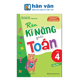 Rèn Kĩ Năng Giải Toán Lớp 4 - Tập 2