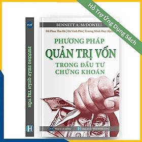 PHƯƠNG PHÁP QUẢN TRỊ VỐN TRONG ĐẦU TƯ CHỨNG KHOÁN (Money Management System)