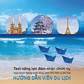 Hướng Dẫn Viên Du Lịch (Ứng viên, nhân viên của công ty bạn có đủ năng lực đảm nhận chức vụ Hướng Dẫn Viên Du Lịch)