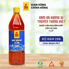 Chai 1 lít nước mắm nhỉ 584 nha trang 25 độ đạm, nước mắm truyền thống, date luôn mới