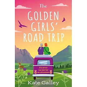 Sách - The Golden Girls' Road Trip by Kate Galley (UK edition, Paperback)