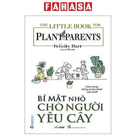 Hình ảnh The Little Book For Plant Parents - Bí Mật Nhỏ Cho Người Yêu Cây