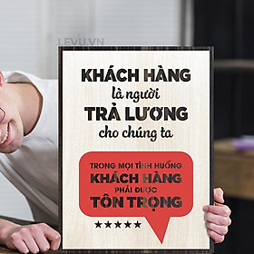 Mua Tranh động lực LEVU LV052  Khách hàng là người trả lương cho chúng ta  trong mọi tình huống khách hàng phải được tôn trọng