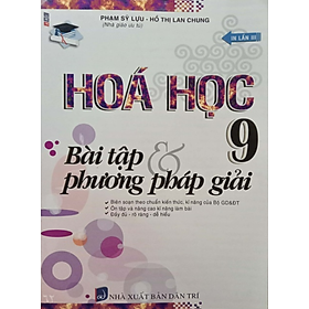 Sách - Bài Tập và Phương Pháp Giải Hóa Học 9