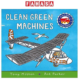 Sách ngoại văn: Amazing Machines - Clean Green Machines - Macmillan Publishers