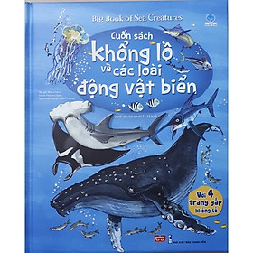 Cuốn Sách Khổng Lồ Về Các Loài Động Vật Biển - Sách Big Book