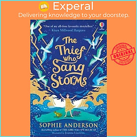 Sách - The Thief Who Sang Storms by Sophie Anderson (UK edition, paperback)
