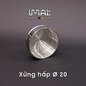 [Hàng chính hãng] Xửng hấp iMat inox 304 nhiều kích cỡ 18 I 20 I 22 I 24 I 26 I 28 I 30(cm).Dùng cho nồi, chảo cùng size