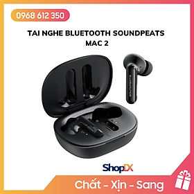Mua Tai Nghe Bluetooth SoundPeats Mac 2 - Hàng Chính Hãng