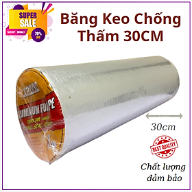 Băng keo chống thấm 30CM X2000  Nhật Bản, Chống thấm dột, Dán Tường, Dán Mái Tôn, Dán Ống Nước 