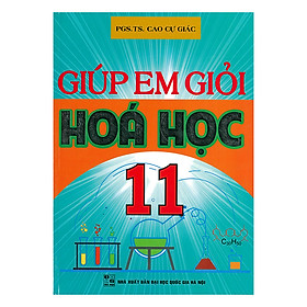 Hình ảnh Giúp Em Học Giỏi Hóa Học 11