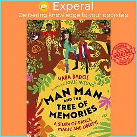 Sách - Man-Man and the Tree of Memories by Yaba Badoe (UK edition, hardcover)