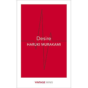 Desire by Haruki Murakami