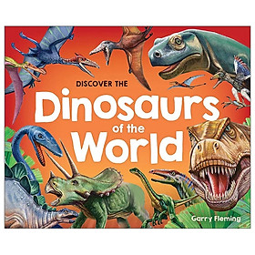 [Download Sách] Discover The Dinosaurs Of The World