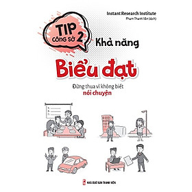 Tip Công Sở 2- Khả Năng Biểu Đạt 