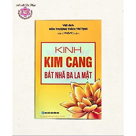 Mua Kinh Kim Cang Bát Nhã Ba La Mật (HT. Thích Trí Tịnh)