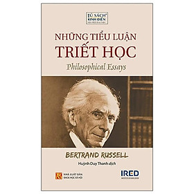 Sách - Những Tiểu Luận Triết Học - Bertrand Russell - IRED Books