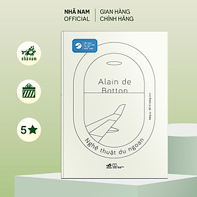 Sách - Nghệ thuật du ngoạn (Alain de Botton) - Nhã Nam Official