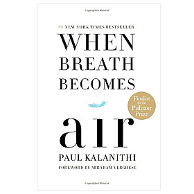 When Breath Becomes Air