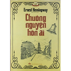 Chuông Nguyện Hồn Ai. Bìa Mềm . Tái bản