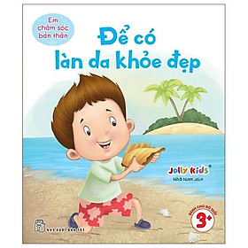 Em Chăm Sóc Bản Thân - Để Có Làn Da Khỏe Đẹp - Bản Quyền