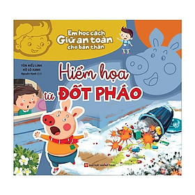 Sách Em học cách giữ an toàn cho bản thân