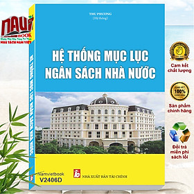 Sách Hệ Thống Mục Lục Ngân Sách Nhà Nước - V2406D