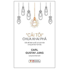 Cái Tôi Chưa Khai Phá (Tái Bản 2025) - Bản Quyền