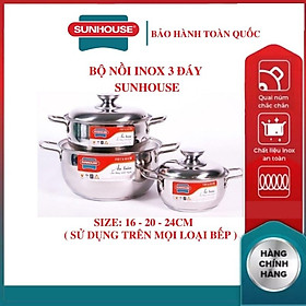 Mua Bộ 3 Nồi Inox 3 Đáy Bếp Từ SUNHOUSE SH335-2022 16cm 20cm 24cm Nắp INOX (dùng được trên mọi loại bếp)