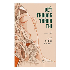 Vết Thương Thành Thị