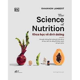 Sách Khoa Học Về Dinh Dưỡng - The Science of Nutrition