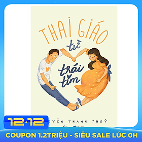 Thai Giáo Từ Trái Tim