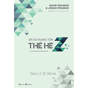 Ẩn Số Mang Tên Thế Hệ Z - Công Sở