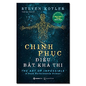 Chinh Phục Điều Bất Khả Thi - Bản Quyền