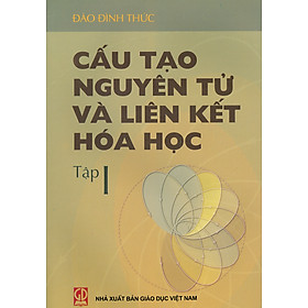 Hình ảnh sách Cấu tạo nguyên tử và liên kết hóa học tập 1