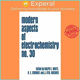 Sách - Modern Aspects of Electrochemistry 30 by John O'M. Bockris (UK edition, hardcover)