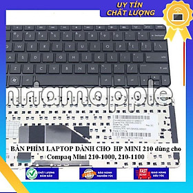 BÀN PHÍM LAPTOP dùng cho HP MINI 210 dùng cho Compaq Mini 210-1000, 210-1100 - Hàng Nhập Khẩu New Seal